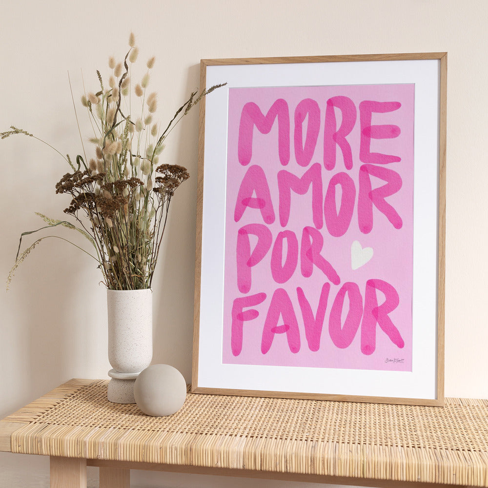 More Amor Por Favor - Art Print by Baroo Bloom