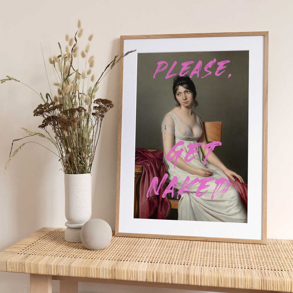 Please, Get Naked - Art Print by The Art Concept