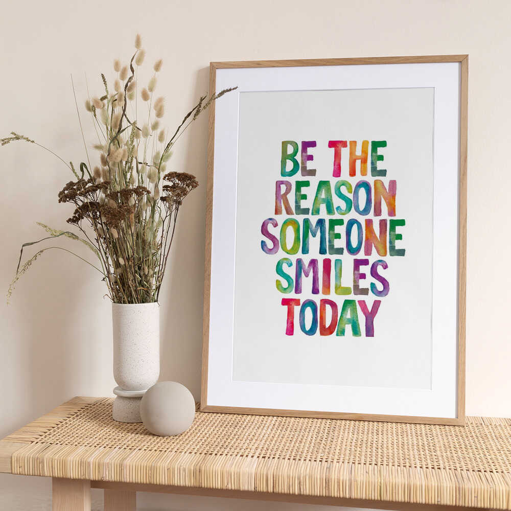 Be the Reason Someone Smiles Today - Art Print by Brett Wilson