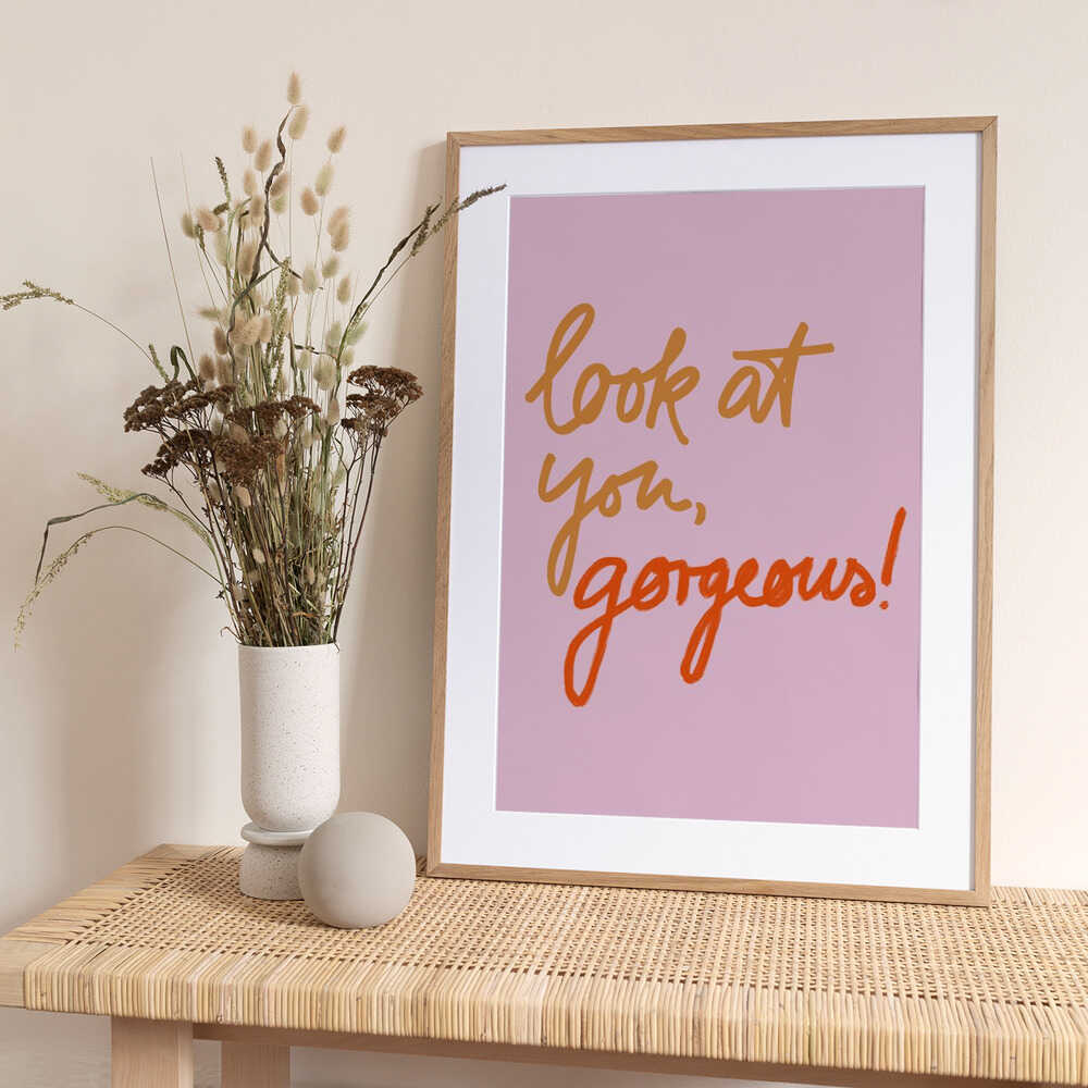Look At You Gorgeous - Art Print by Studio Memb