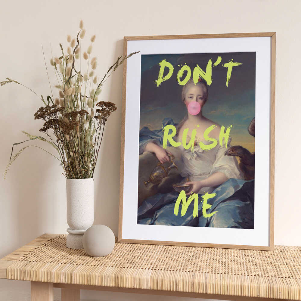 Dontrushme79 Ratio2x3 - Art Print by Talitha McQueen