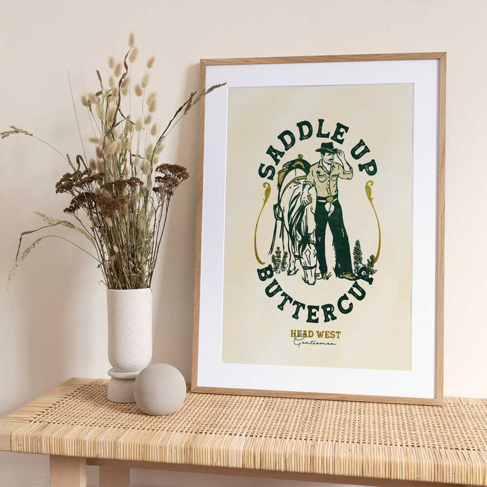Saddle Up Buttercup Cowboy & Horse Art Print - Art Print by The Whiskey Ginger
