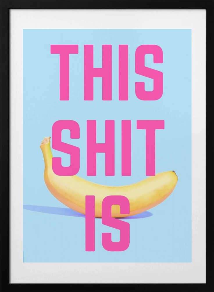 Bold Banana Statement - Art Print by Athene Fritsch