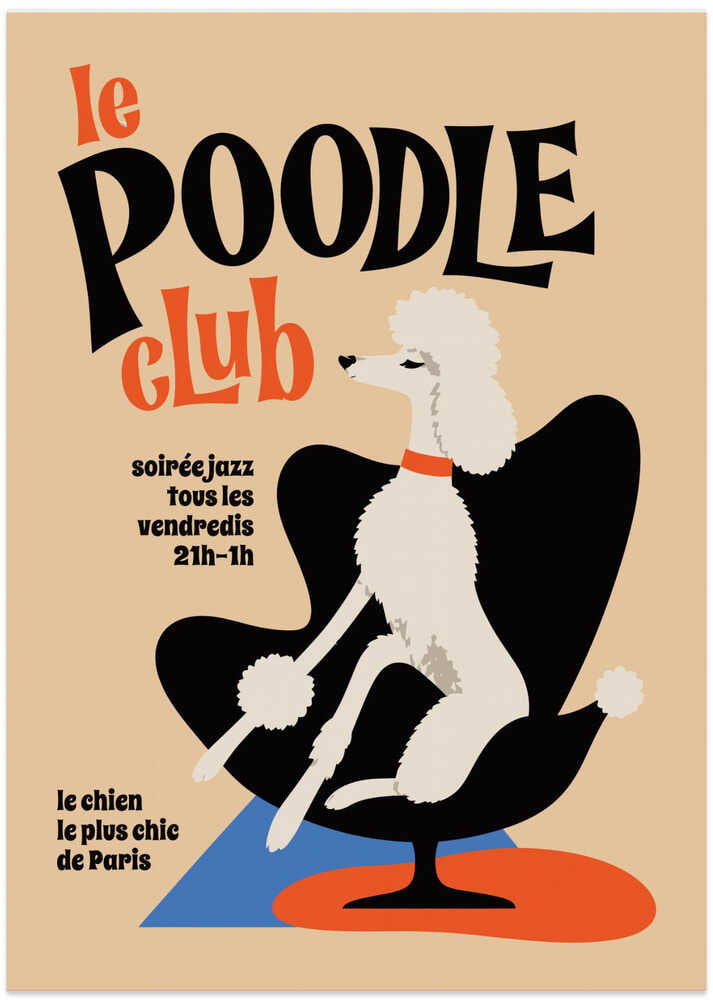 Chic Poodle Club - Art Print by Patryk Krygowski