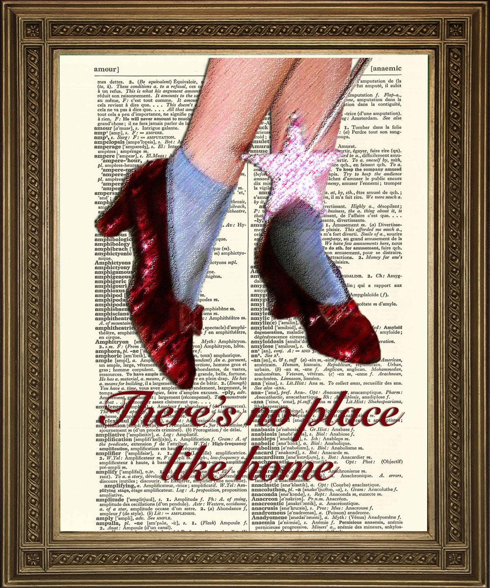 WIZARD OF OZ ART: No Place Like Home Dictionary Print - Pimlico Prints