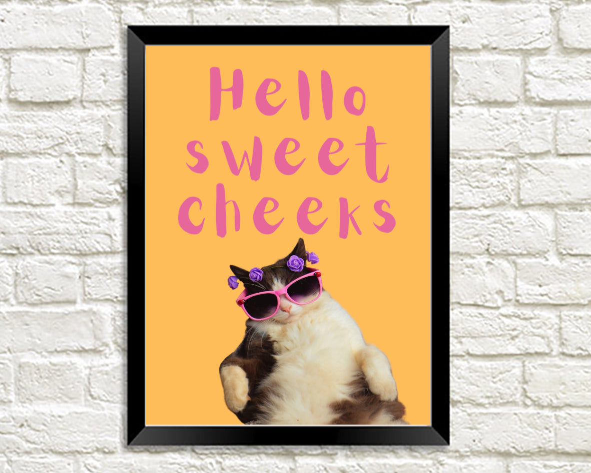 Hello Cheet HELLO SWEET CHEEKS POSTER: Cool Cat Art Print – Pimlico Prints
