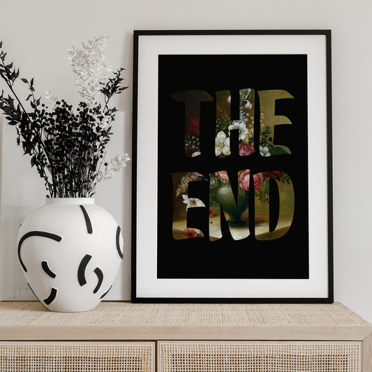 The End - Art Print by Famous When Dead