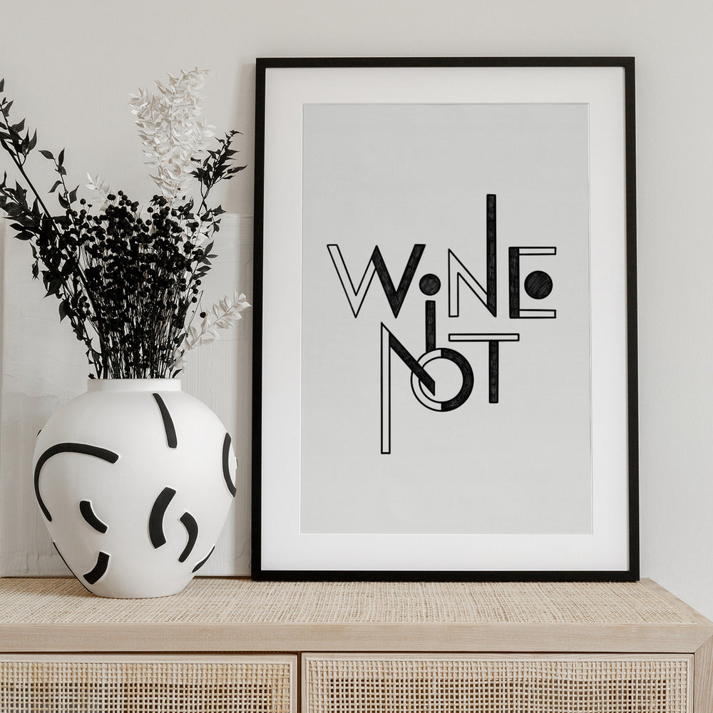 Wine Not hand-drawn text & quote - Art Print by Rio Soléy