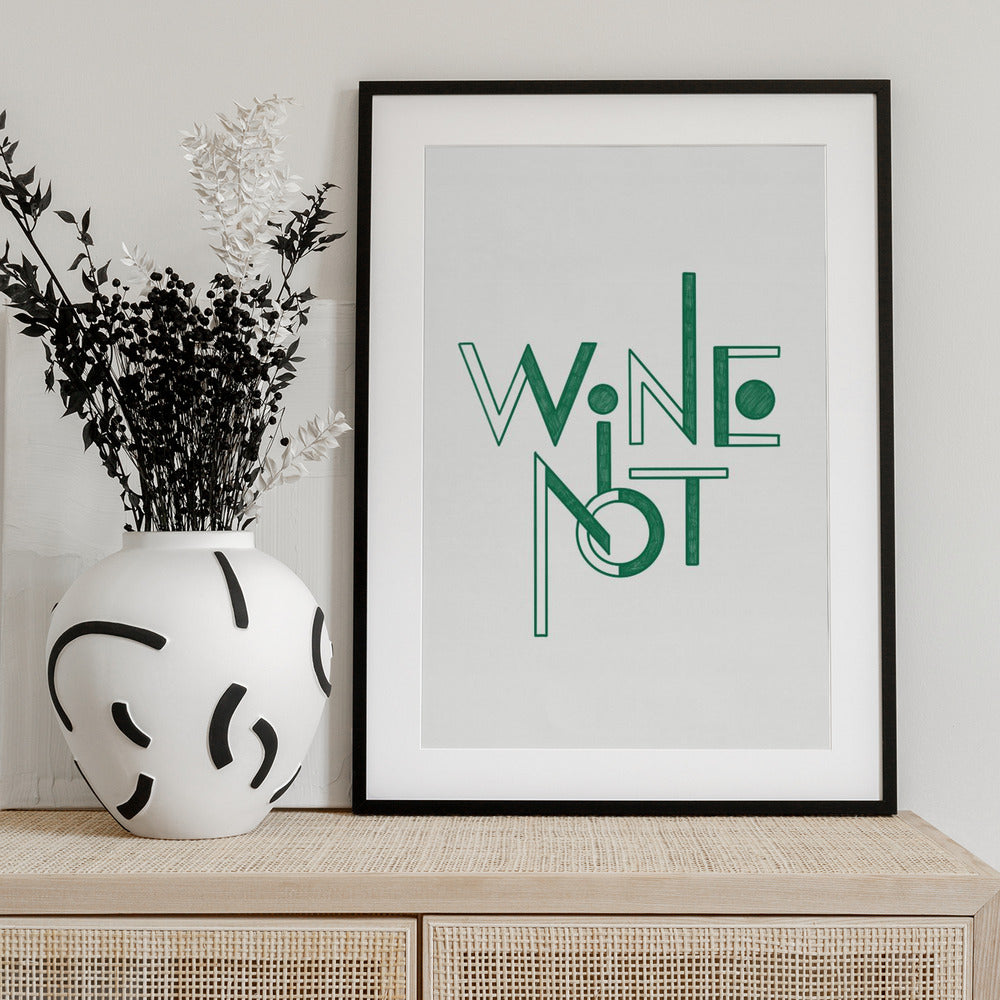 Wine Not hand-drawn text &amp; quote - Art Print by Rio Soléy
