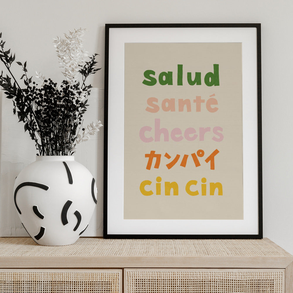 Cheers Typography - Salud Santé Cheers Kanpai Cin cin - Art Print by Rio Soléy