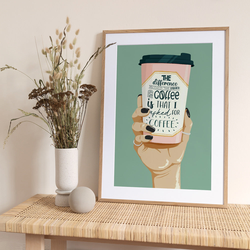 Asked for Coffee - Art Print by ByKammille