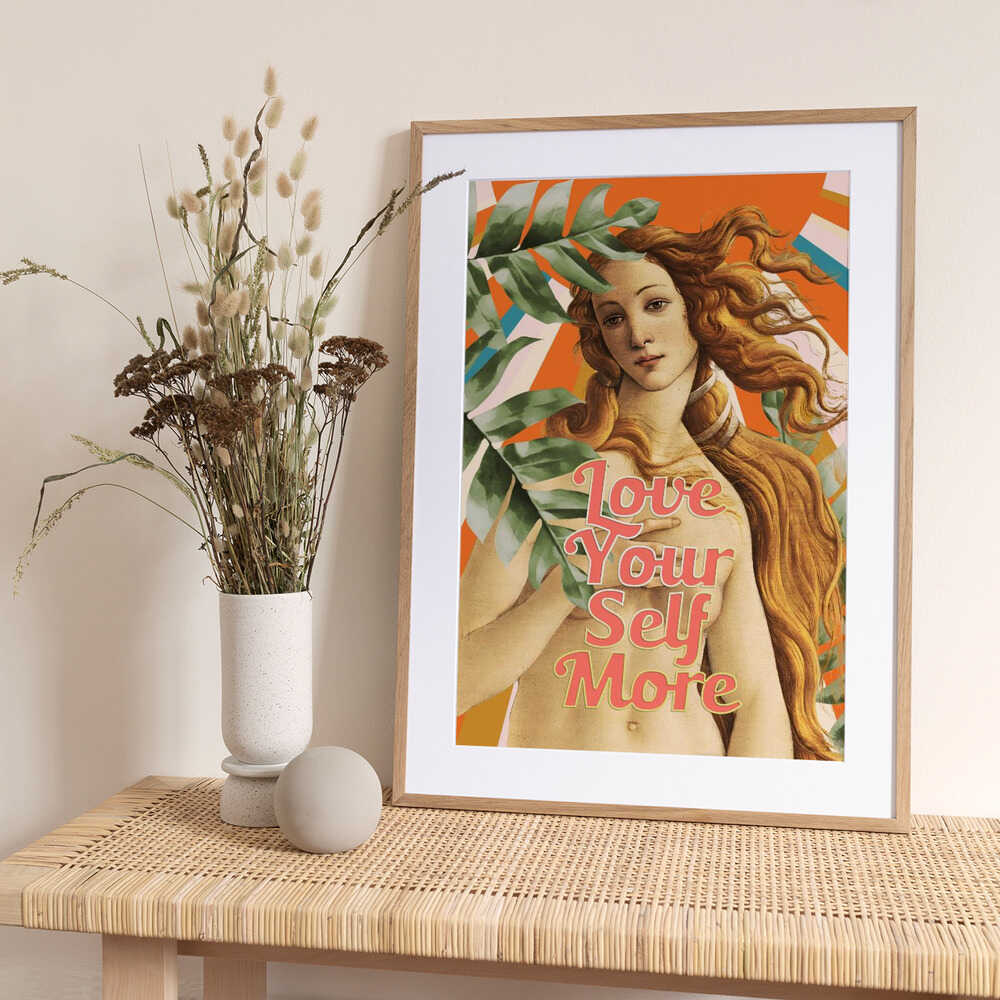 Love Yourself More Venus - Art Print by amini54