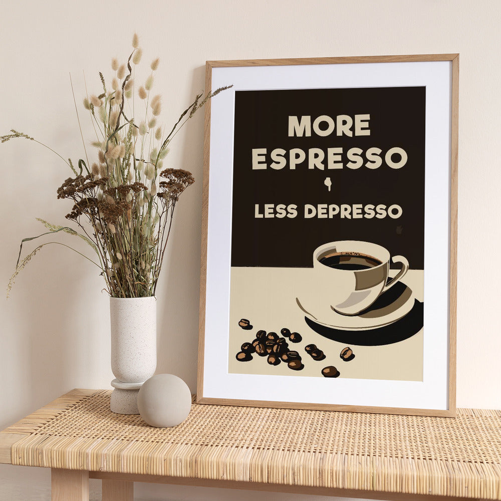 More Espresso - Less Depresso - Art Print by Andreas Magnusson