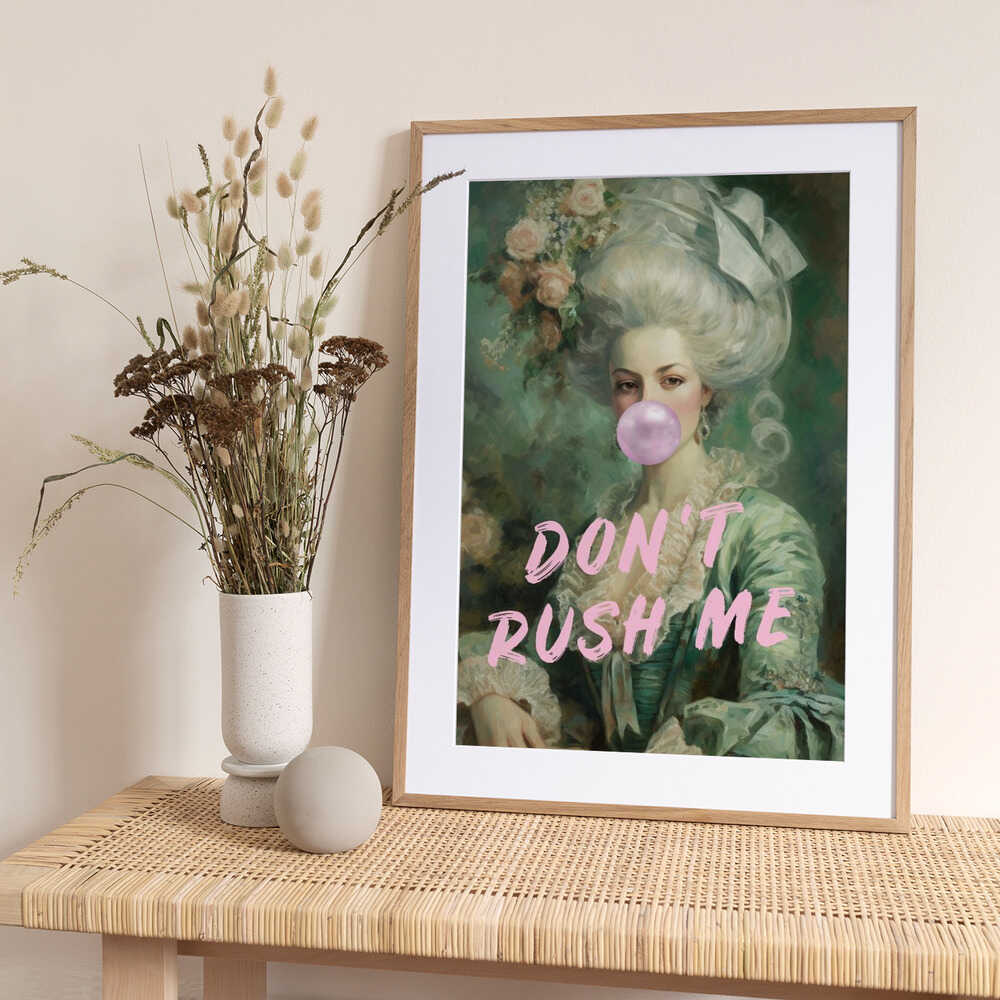 Marie Antoinette Don't Rush Me - Art Print by Talitha McQueen