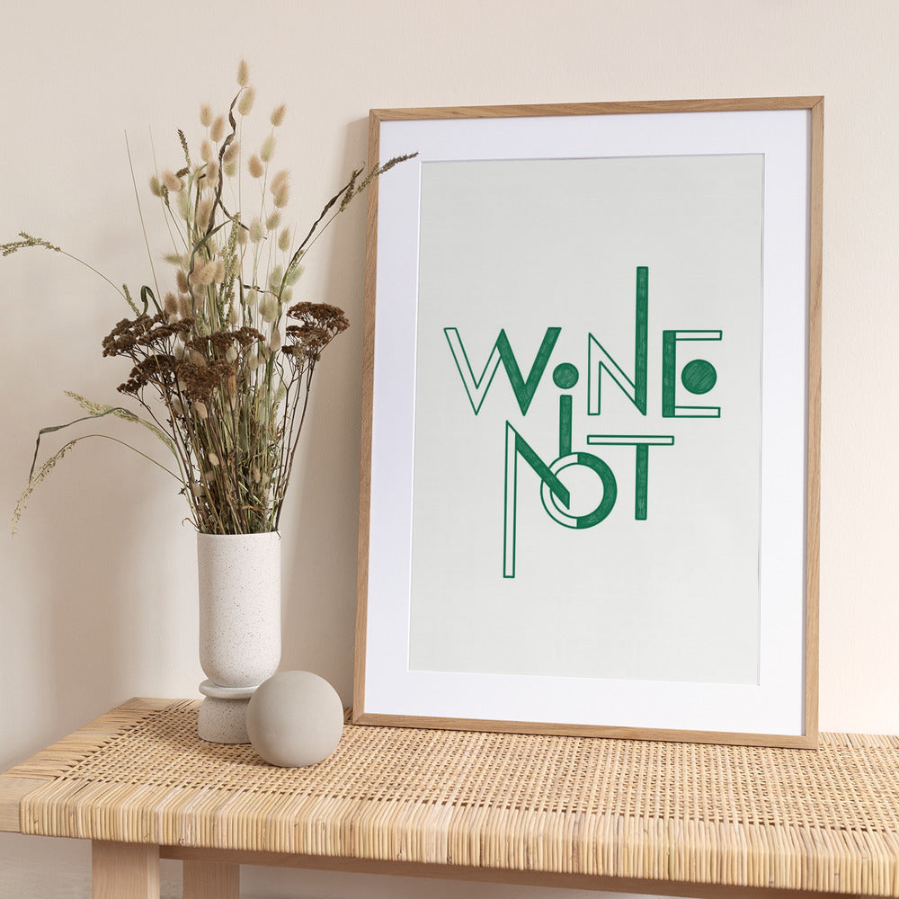 Wine Not hand-drawn text &amp; quote - Art Print by Rio Soléy
