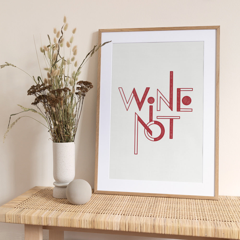 Wine Not hand-drawn text &amp; quote - Art Print by Rio Soléy