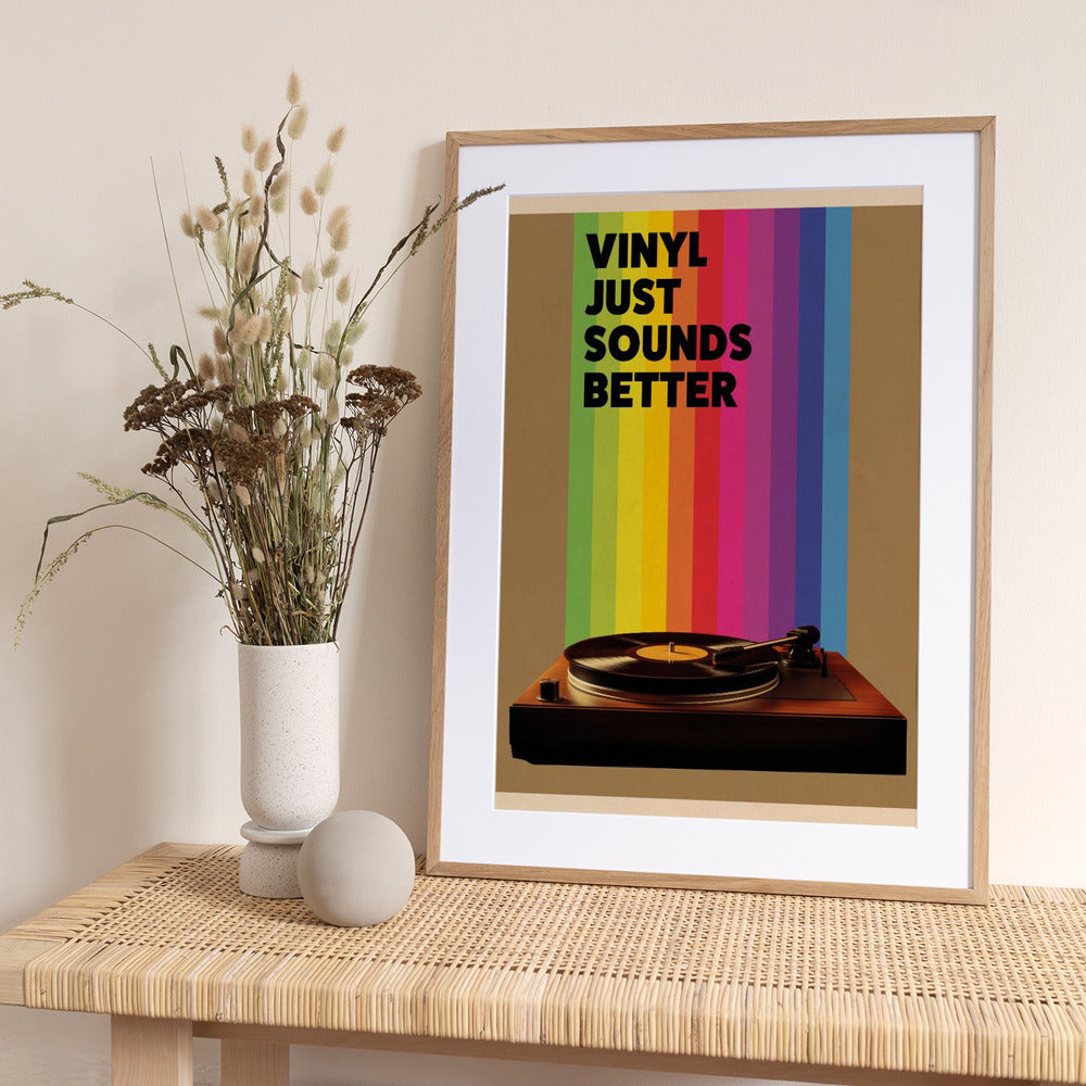 Vinyl Just Sounds Better - Art Print by WallChart Art Studio