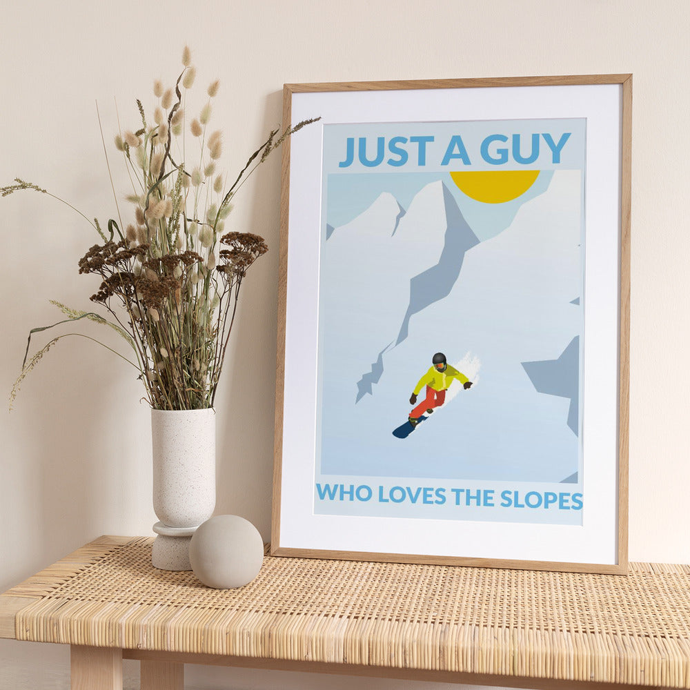 Just a Guy Who Loves the Slopes - Art Print by WallChart Art Studio