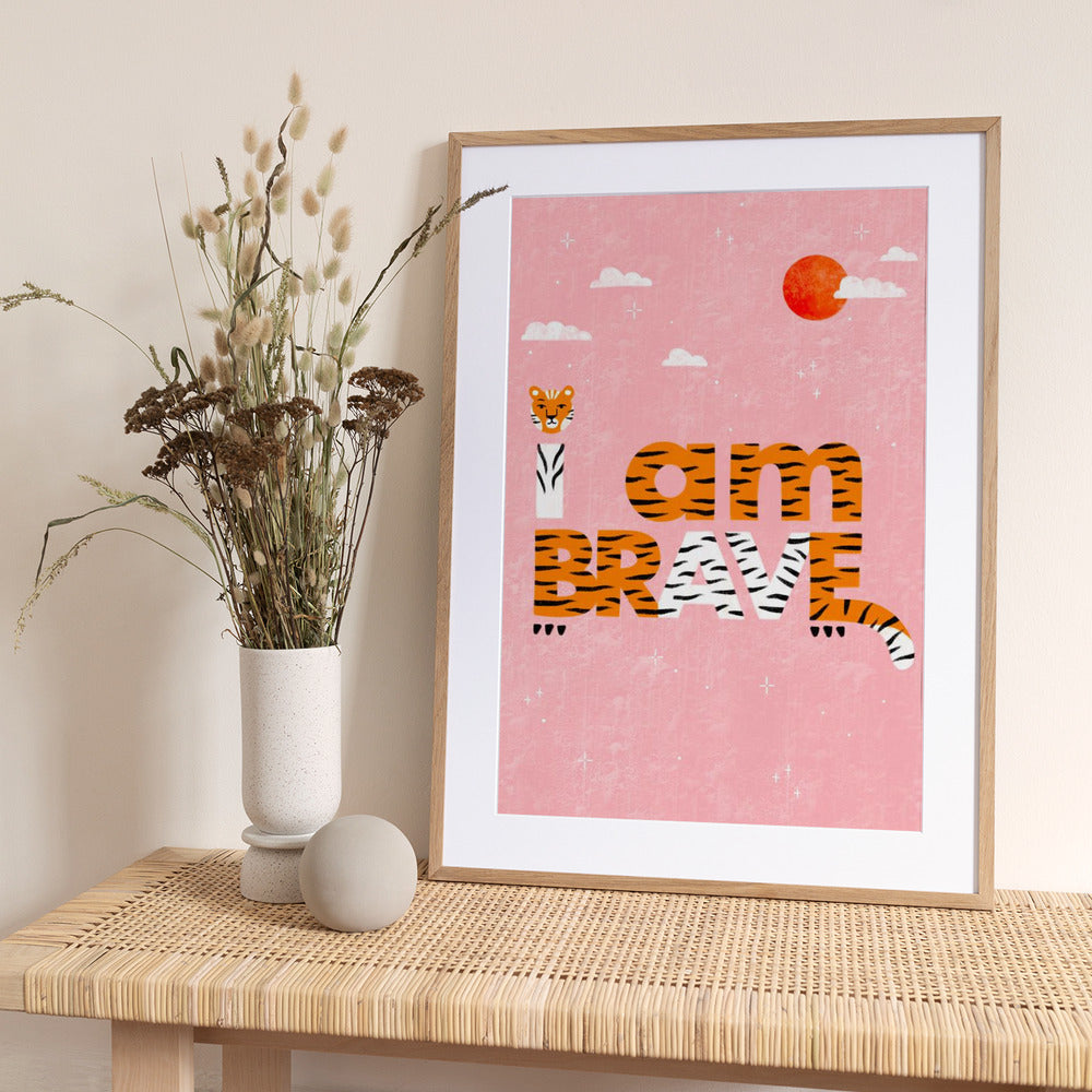 I Am Brave - Art Print by Bea Müller