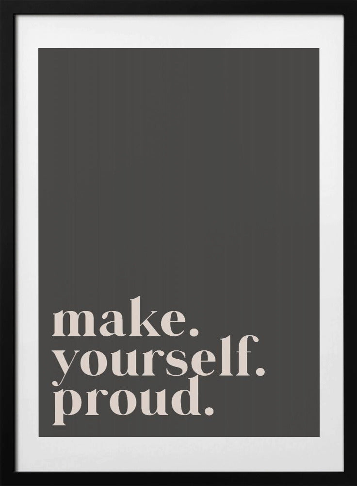 Motivational Phrase - Art Print by uplusmestudio