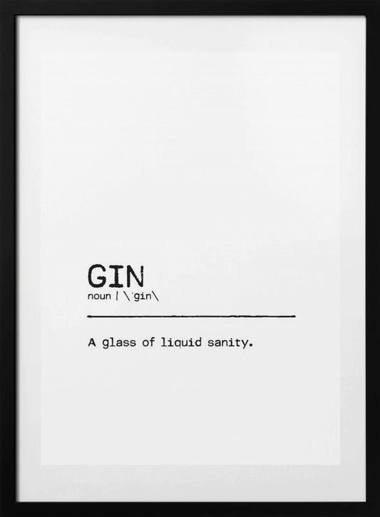 Quote Gin Sanity - Art Print by Orara Studio
