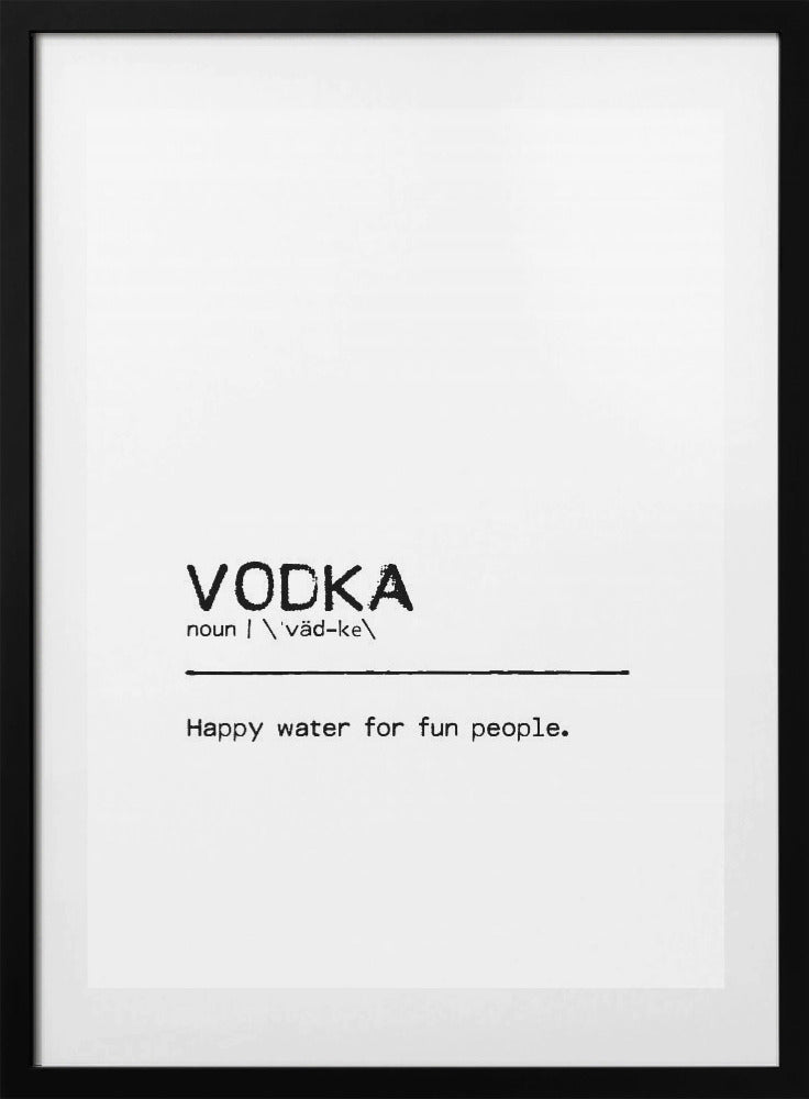 Quote Vodka Fun - Art Print by Orara Studio