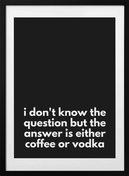 Coffee or Vodka Dilemma - Art Print by Athene Fritsch