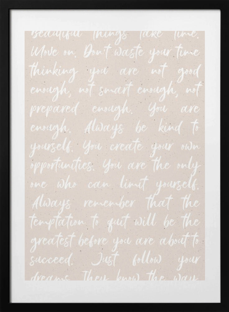 Motivational Quotes - Art Print by uplusmestudio