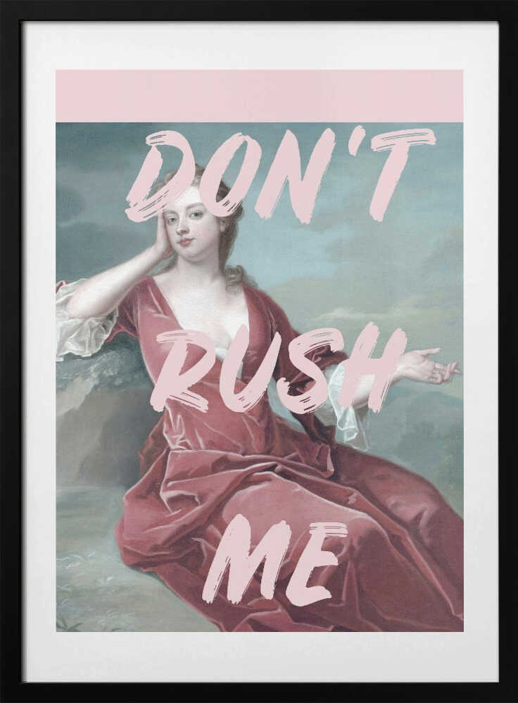 Dontrushme7090 - Art Print by Talitha McQueen