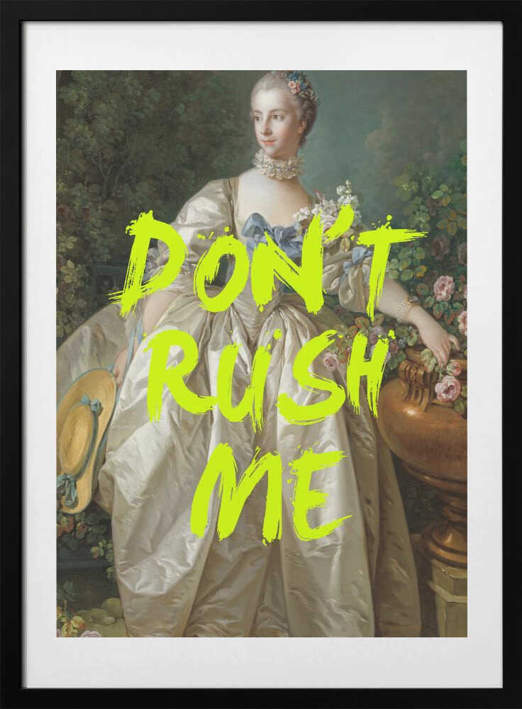 Dontrushmeneon5 Ratio2x3 - Art Print by Talitha McQueen