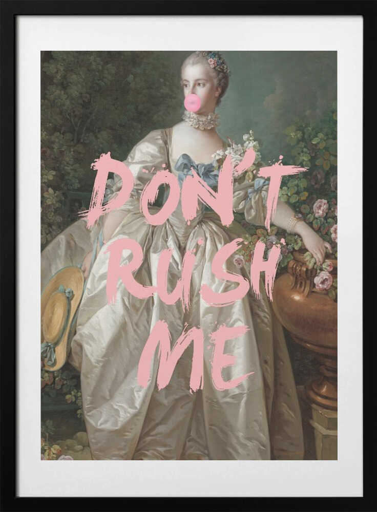 Dontrushme12 Ratio2x3 - Art Print by Talitha McQueen