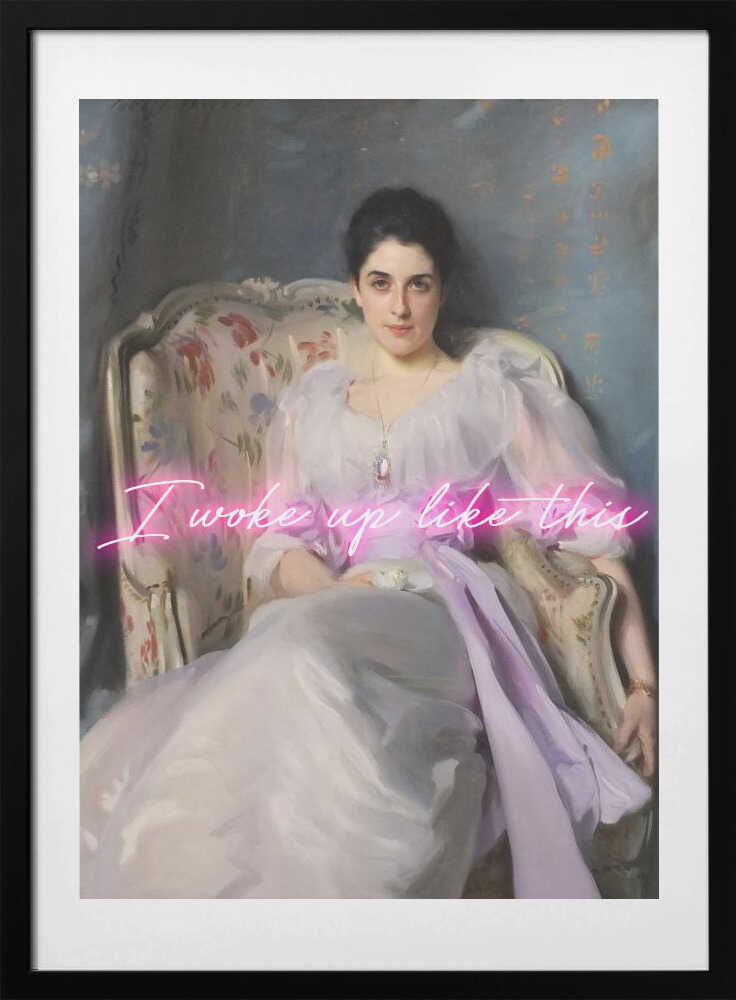 Neonwokeuplikethis3 Ratioiso - Art Print by Talitha McQueen