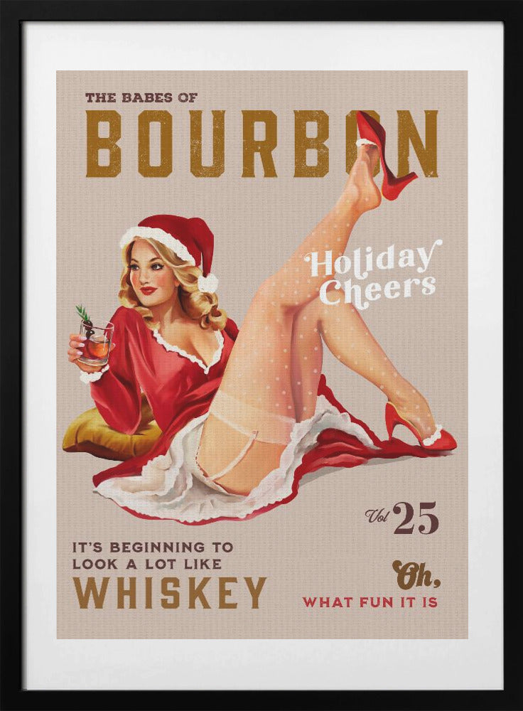 Babes of Bourbon Vol 25 Holiday Cheer Christmas Pinup - Art Print by The Whiskey Ginger