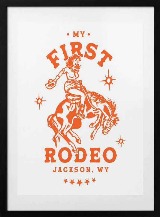 My First Rodeo Jackson Wyoming Horseback Cowgirl - Art Print by The Whiskey Ginger