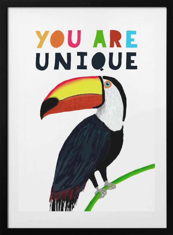 You Are Unique! Colorful Toucan with Colorful Text by Illustrator Carla Daly - Art Print by Carla Daly