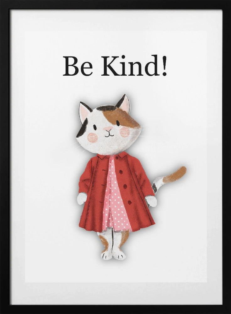 Be Kind! - Art Print by Saba Rauf