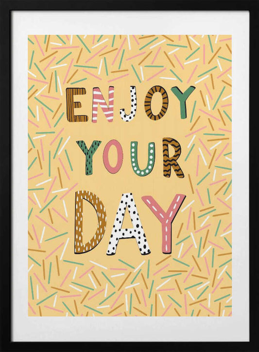 Enjoy your day - Art Print by EMELIEmaria