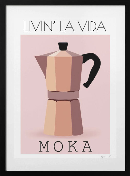 Livin' La Vida Moka - Art Print by ByKammille