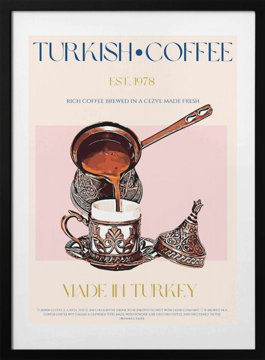 Turkish Coffee Print - Art Print by Nazma Khokhar