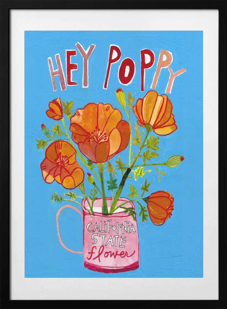 Hey Poppy - Art Print by Sharon Nullmeyer