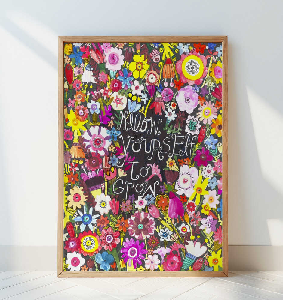Allow Yourself to Grow - Art Print by Sharon Nullmeyer