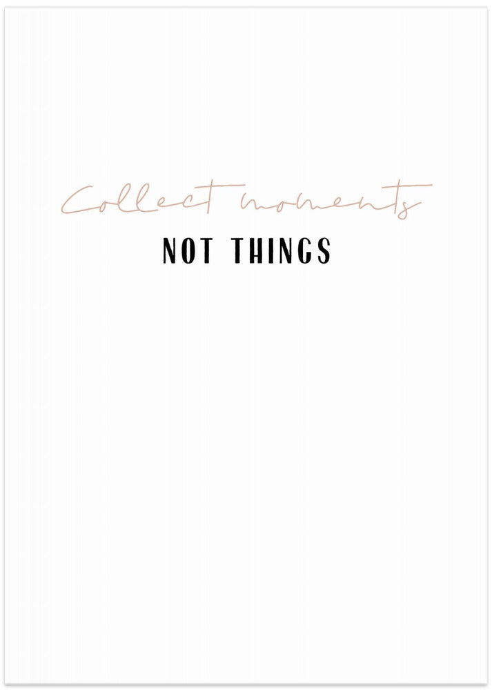 Moments Over Things - Art Print by uplusmestudio