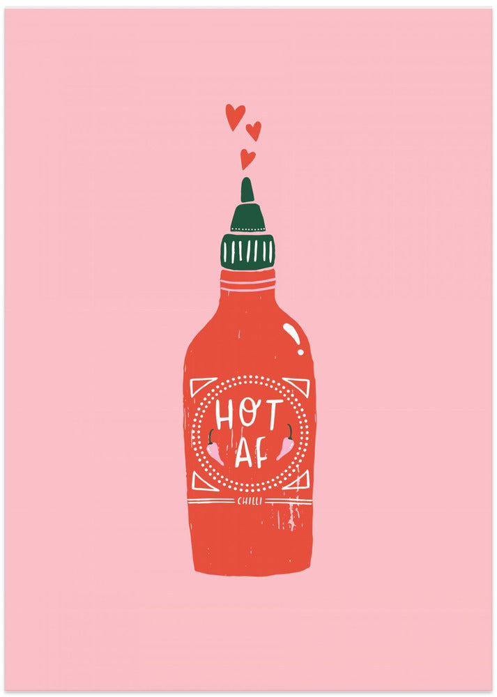 Hot Af - Art Print by Aislinn Simmonds