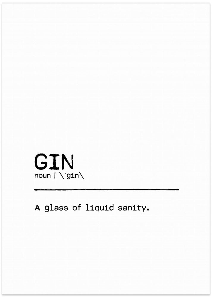 Quote Gin Sanity - Art Print by Orara Studio