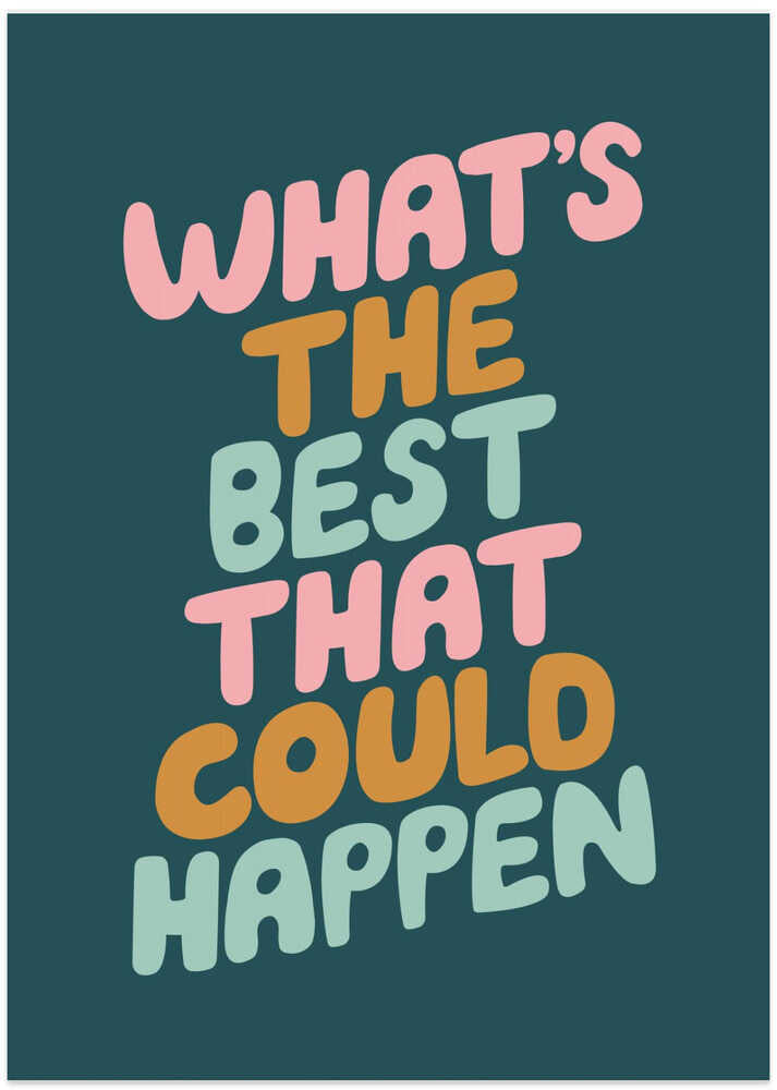 Whats the Best That Could Happen 255258 - Art Print by Brett Wilson