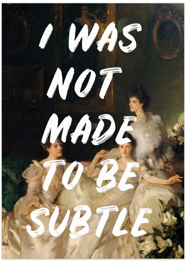 Notsubtlewhitefont Ratioiso - Art Print by Talitha McQueen