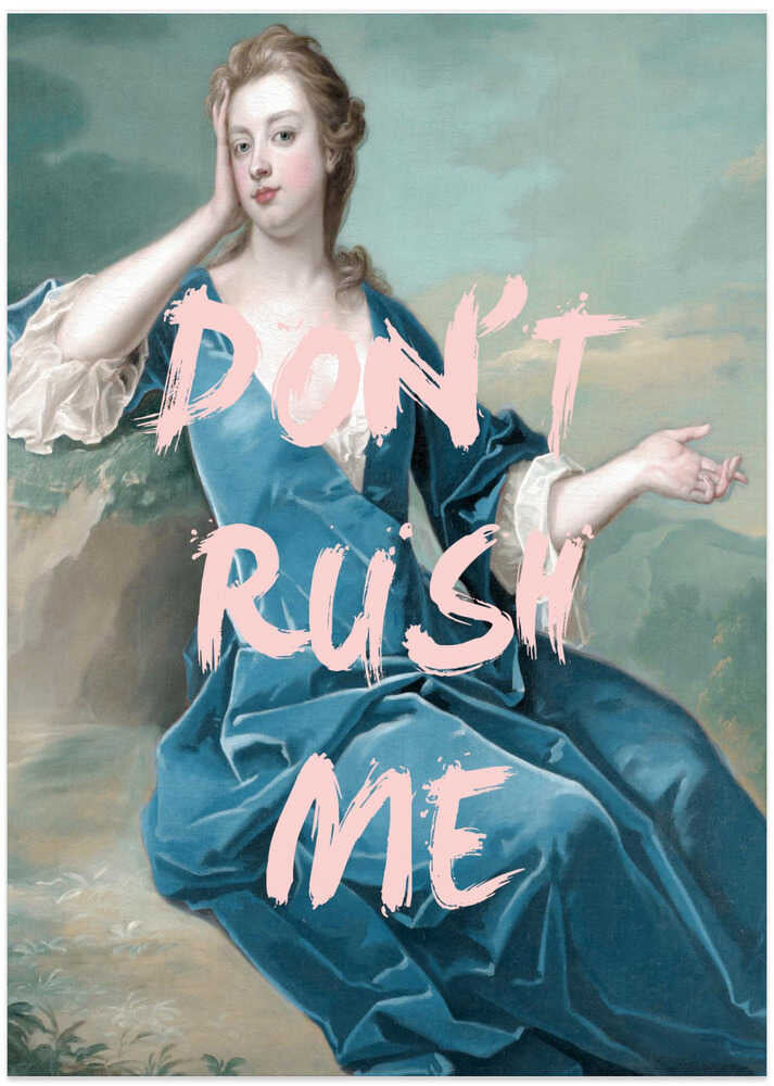 Dontrushmeteal Ratio2x3 - Art Print by Talitha McQueen