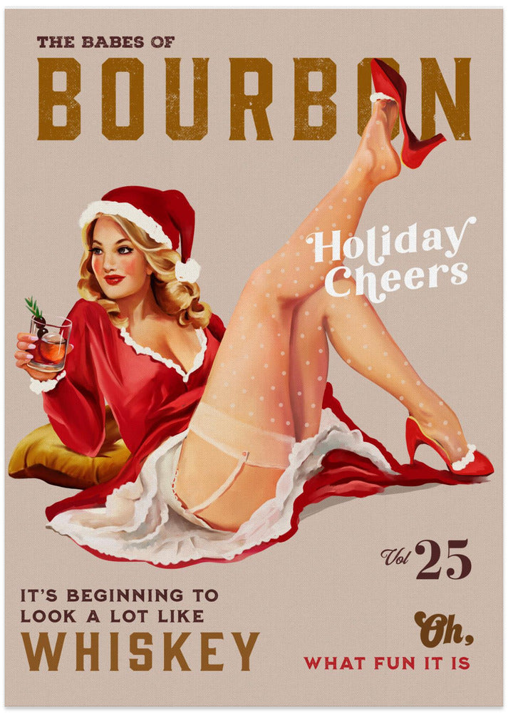 Babes of Bourbon Vol 25 Holiday Cheer Christmas Pinup - Art Print by The Whiskey Ginger