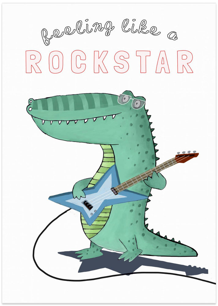 Feeling Like A Rockstar! Funny Crocodile Playing the Guitar - Art Print by Carla Daly