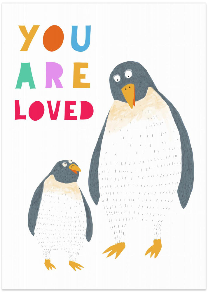 You Are Loved! Mommy and Baby Penguin by Illustrator Carla Daly - Art Print by Carla Daly